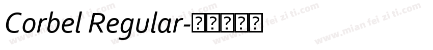 Corbel Regular字体转换